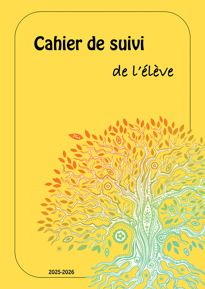 A4 Cahier de suivi de l'élève - Version PLUS